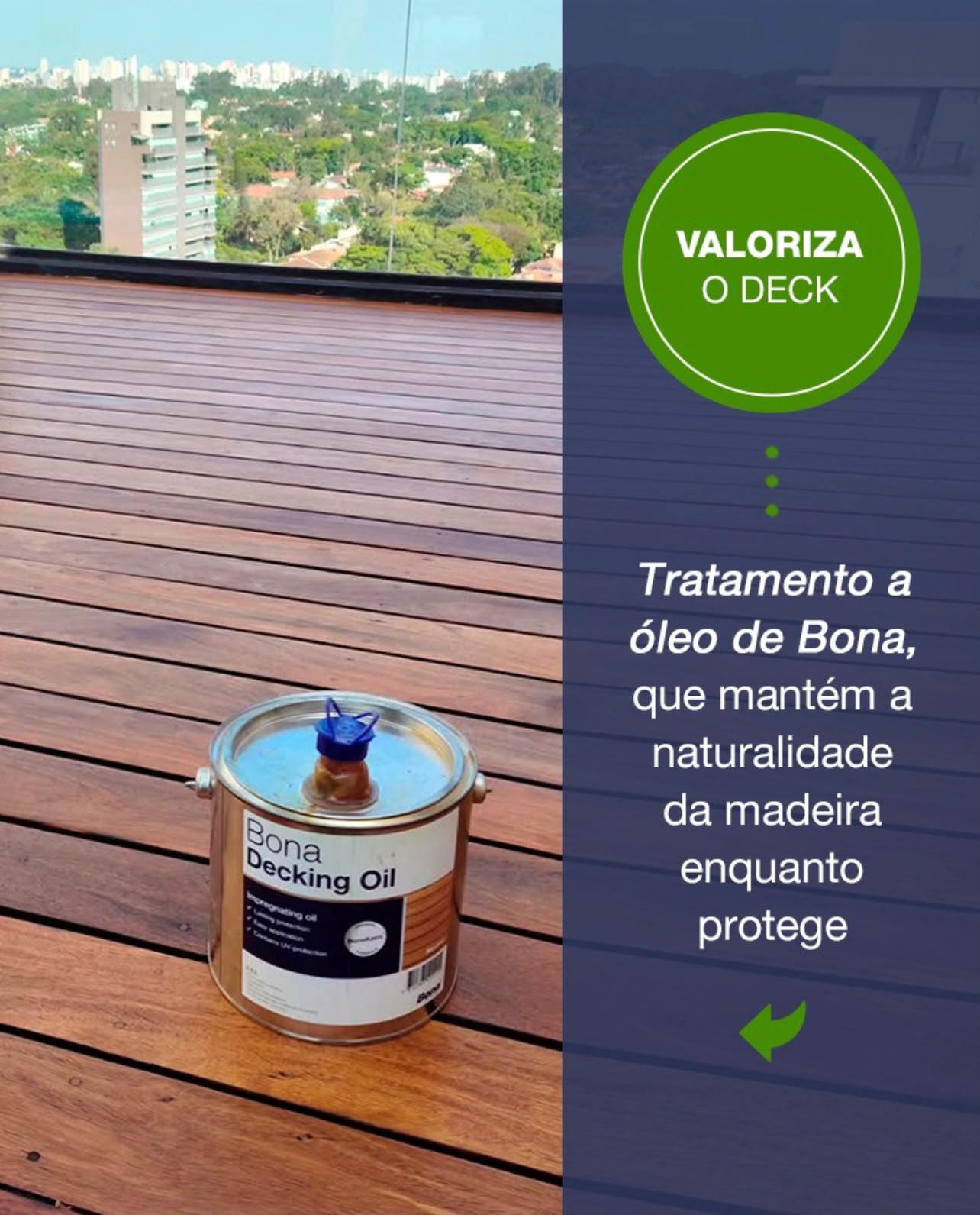 Deck tratado com óleo Bona Decking Oil